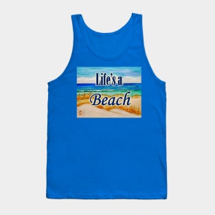 Life's a Beach Tank Top